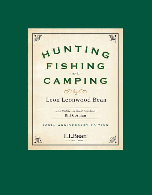 Book cover of Hunting, Fishing, and Camping: 100th Anniversary Edition