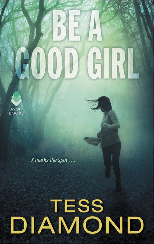 Book cover of Be a Good Girl