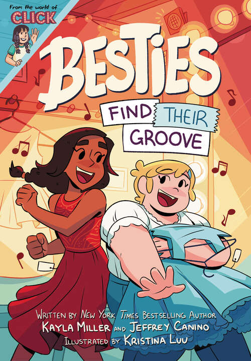 Book cover of Besties: Find Their Groove (The\world Of Click Ser.)