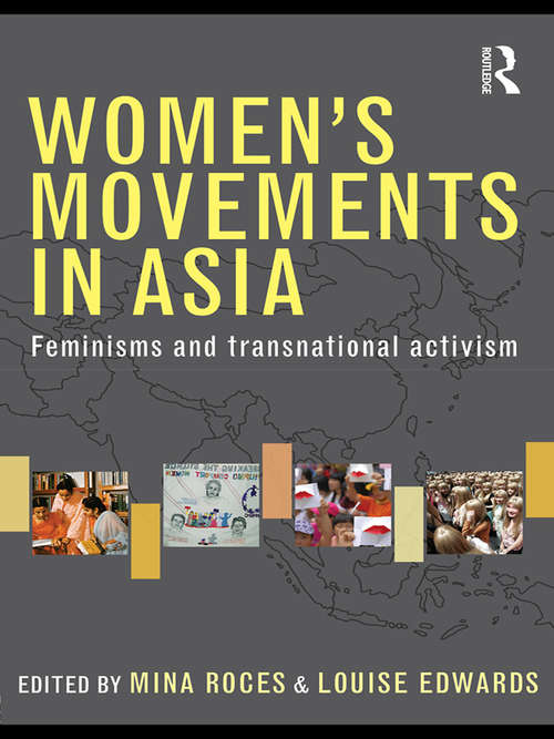 Book cover of Women's Movements in Asia: Feminisms and Transnational Activism