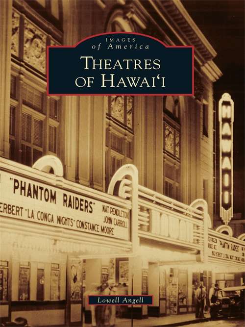 Book cover of Theatres of Hawai'i