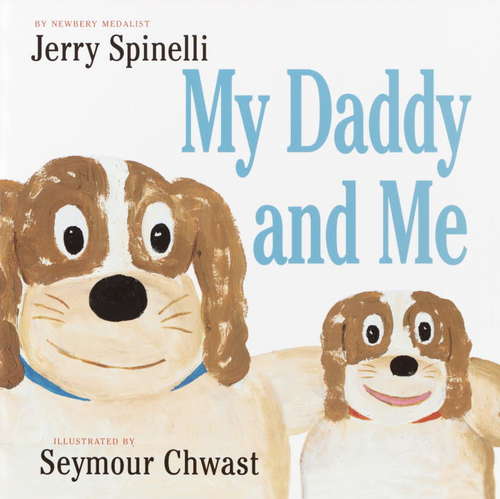 Book cover of My Daddy and Me