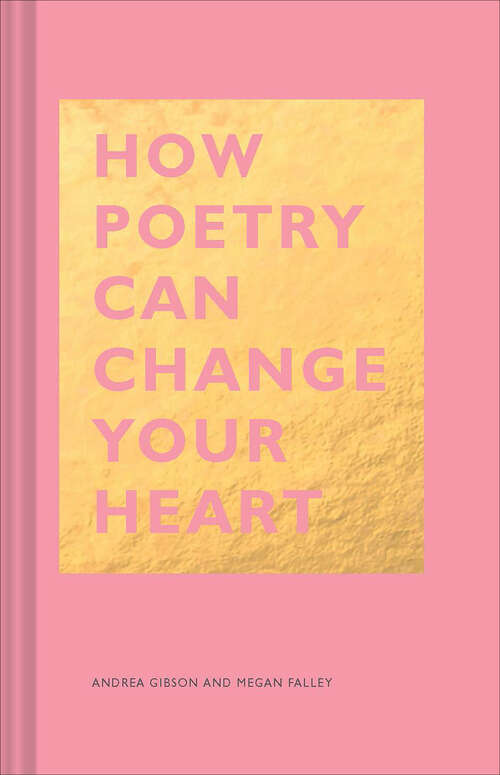 Book cover of How Poetry Can Change Your Heart (The HOW Series)