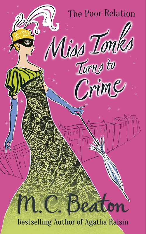 Book cover of Miss Tonks Turns to Crime (The Poor Relation)