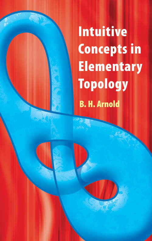 Book cover of Intuitive Concepts in Elementary Topology