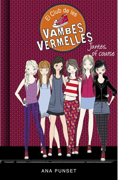Book cover of Juntes, of course (El Club de les Vambes Vermelles #8)