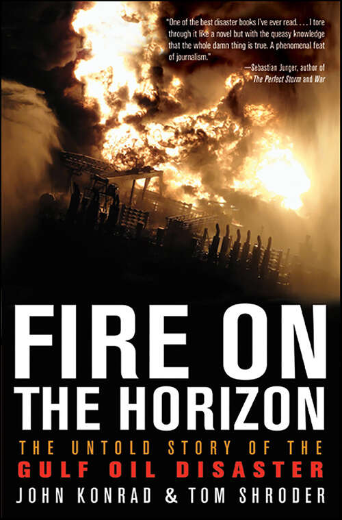 Book cover of Fire on the Horizon: The Untold Story of the Gulf Oil Disaster