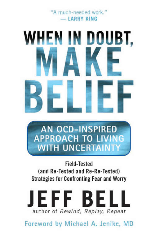 Book cover of When in Doubt, Make Belief