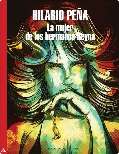 Book cover of La mujer de los hermanos Reyna