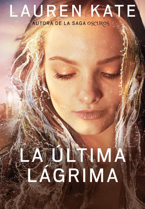 Book cover of La última lágrima (La última lágrima 1)
