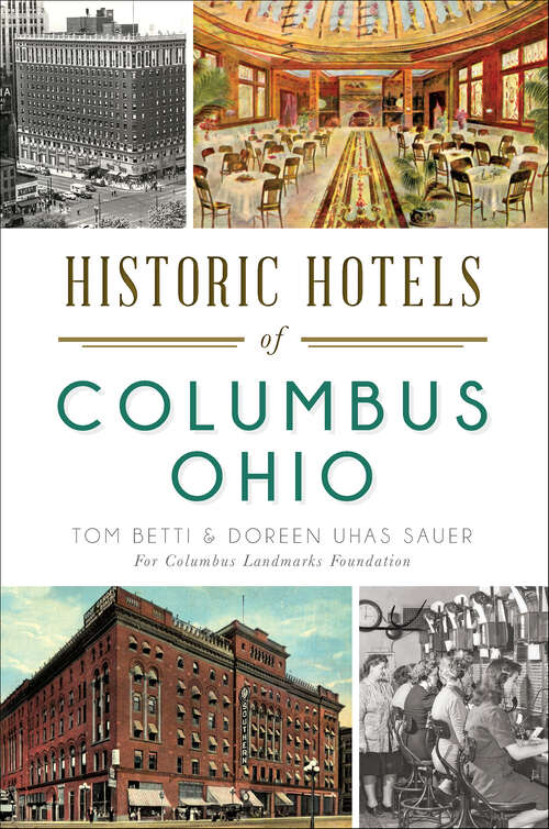 Book cover of Historic Hotels of Columbus, Ohio (Landmarks)