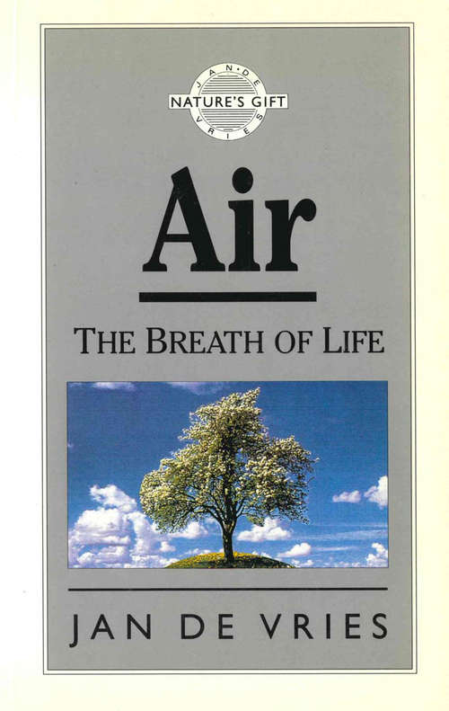 Book cover of Air: The Breath of Life (Nature's Gift Ser.)
