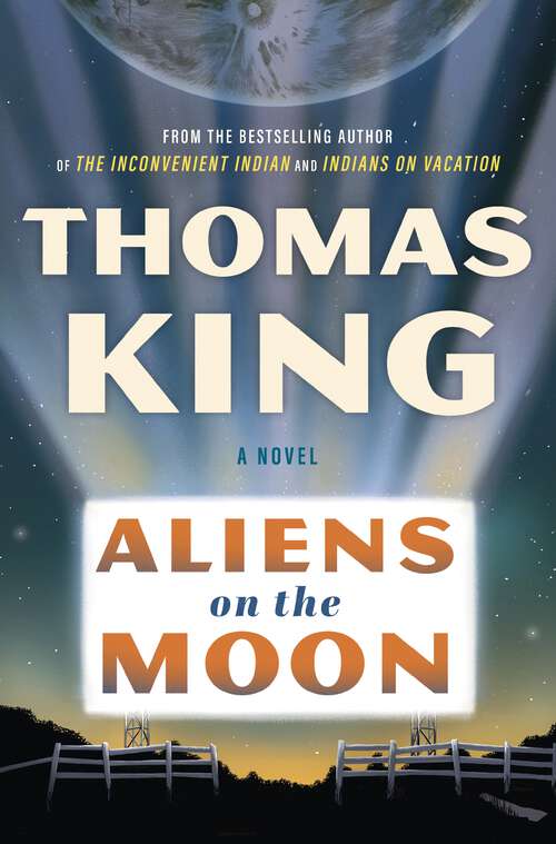 Book cover of Aliens on the Moon: A Novel