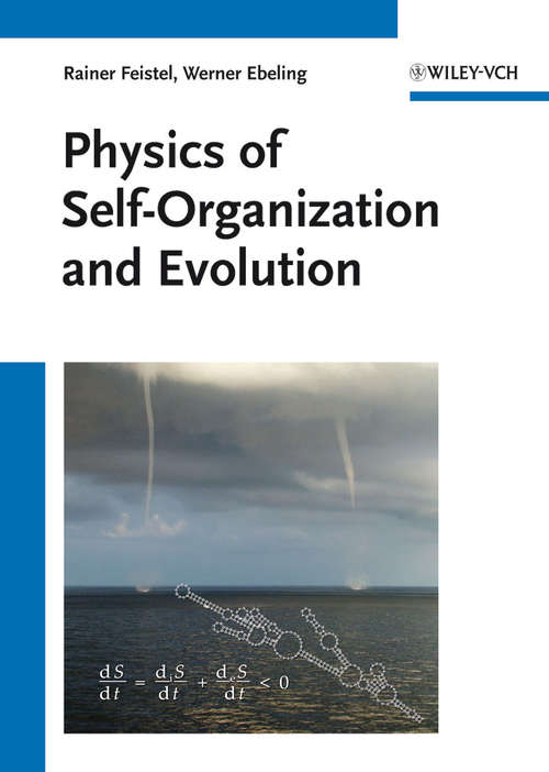 Physics of Self-Organization and Evolution