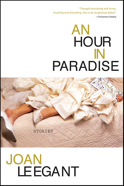 Book cover of An Hour in Paradise: Stories
