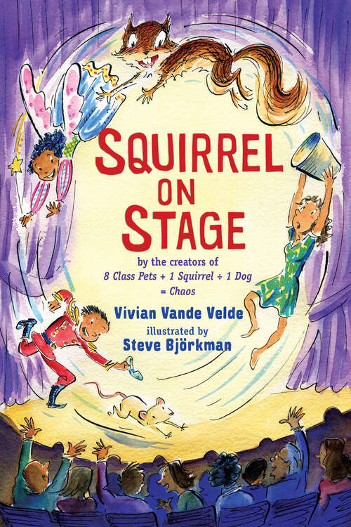 Book cover of Squirrel on Stage (Twitch the Squirrel)