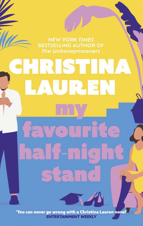 Book cover of My Favourite Half-Night Stand: a hilarious romcom about the ups and downs of online dating