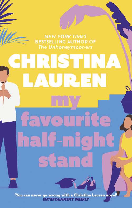 Book cover of My Favourite Half-Night Stand: a hilarious romcom about the ups and downs of online dating