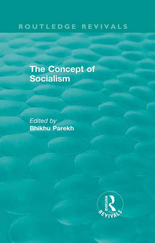 Routledge Revivals: The Concept of Socialism (Routledge Revivals)