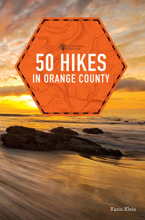 Book cover of 50 Hikes in Orange County (Explorer's 50 Hikes)