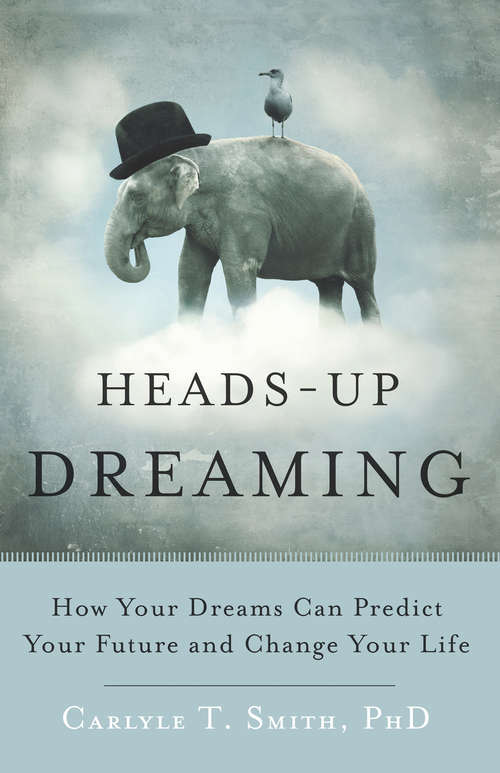 Book cover of Heads-Up Dreaming
