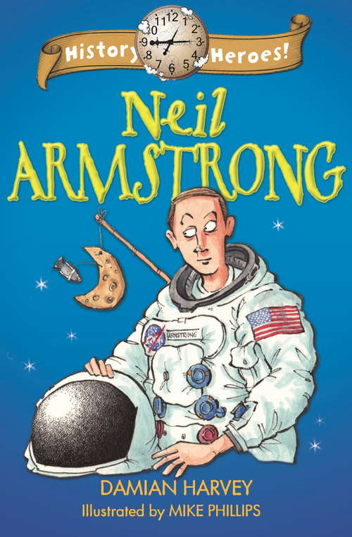 Book cover of Neil Armstrong (History Heroes #2)