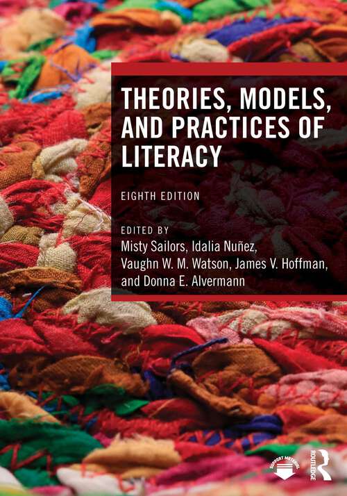 Book cover of Theories, Models, and Practices of Literacy (8)