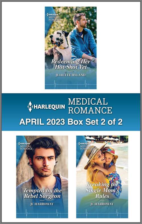 Harlequin Medical Romance April 2023 - Box Set 2 of 2