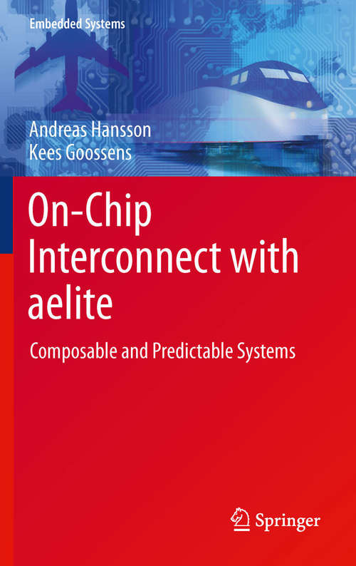 Book cover of On-Chip Interconnect with aelite