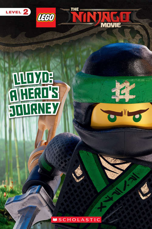 Lloyd: A Hero's Journey (The LEGO Ninjago Movie)