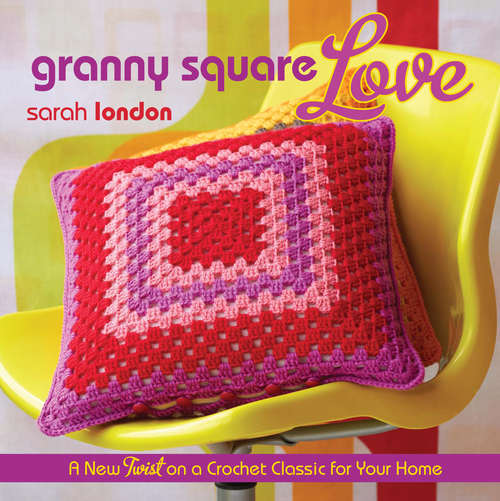 Book cover of Granny Square Love