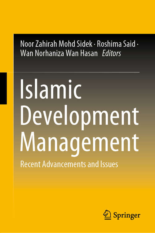 Islamic Development Management: Recent Advancements and Issues
