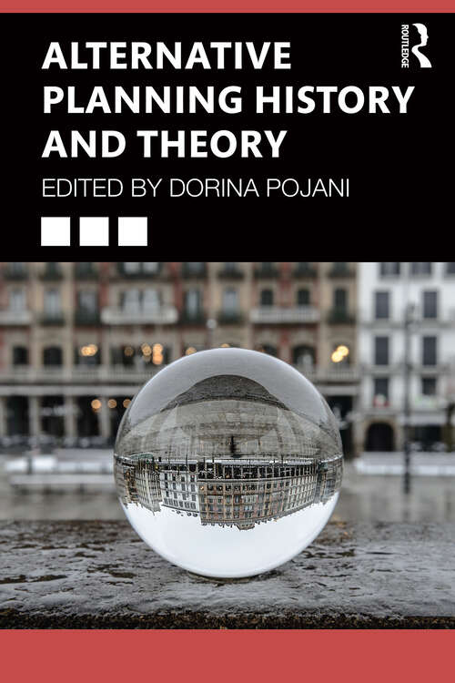 Book cover of Alternative Planning History and Theory