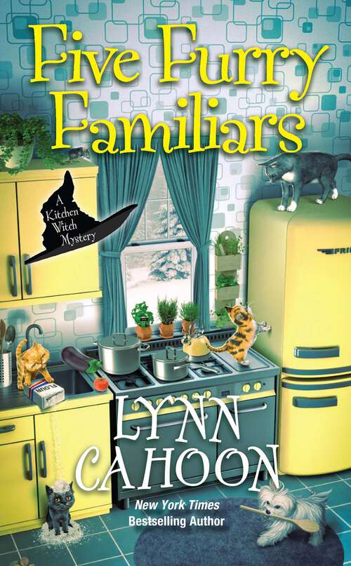 Book cover of Five Furry Familiars (Kitchen Witch Mysteries #5)