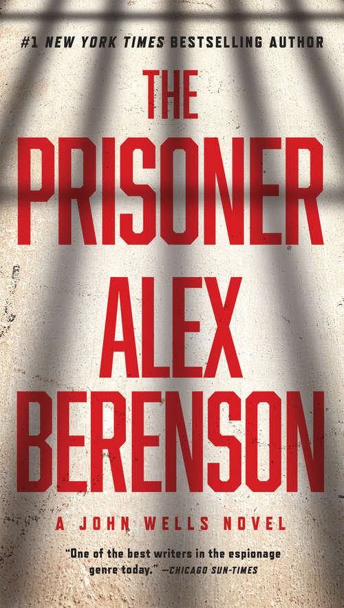 Book cover of The Prisoner (A John Wells Novel #11)