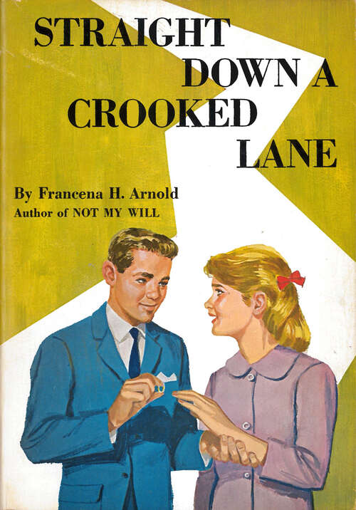 Book cover of Straight Down a Crooked Lane (Digital Original)