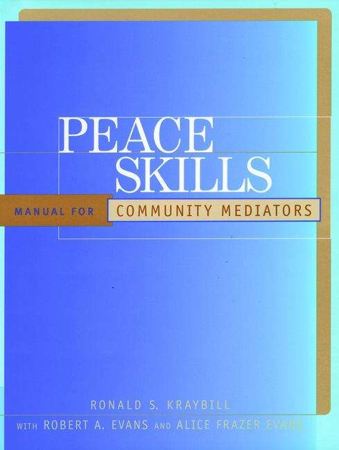 Book cover of Peace Skills: Manual for Community Mediators