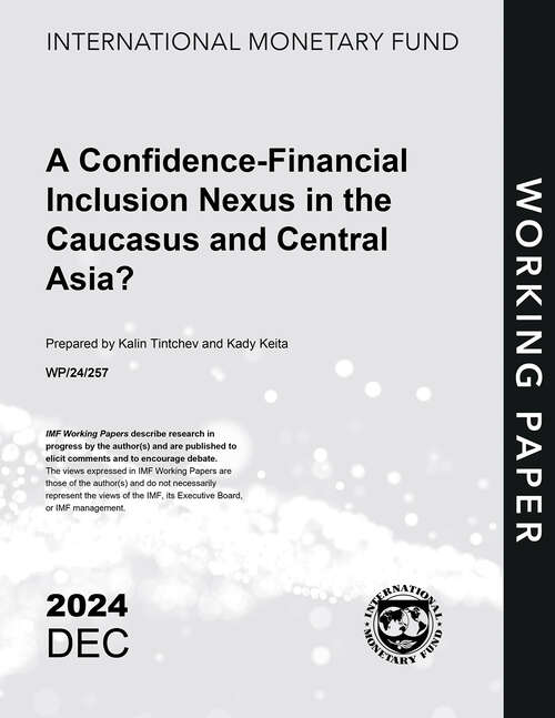 Book cover of A Confidence-Financial Inclusion Nexus in the Caucasus and Central Asia?