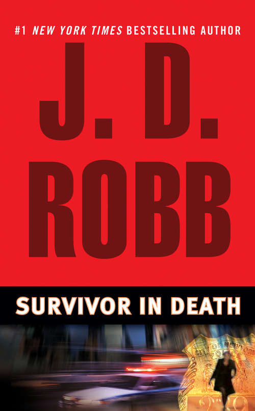 Book cover of Survivor In Death (In Death #20)