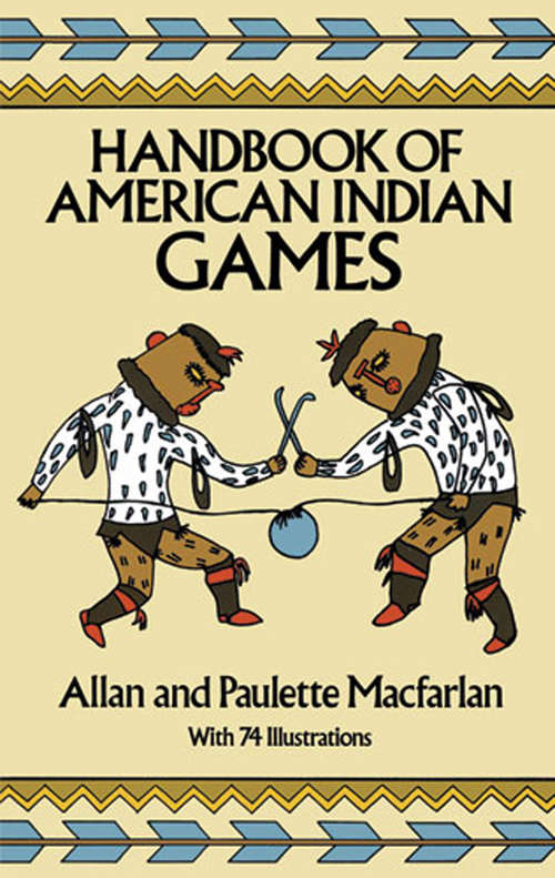 Handbook of American Indian Games (Native American)