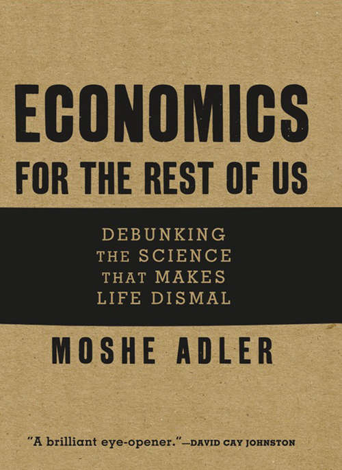 Book cover of Economics for the Rest of Us
