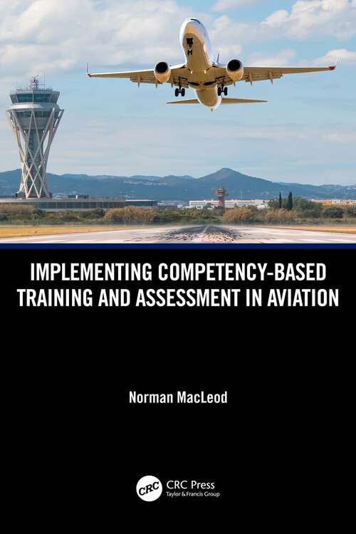 Book cover of Implementing Competency-Based Training and Assessment in Aviation (1)