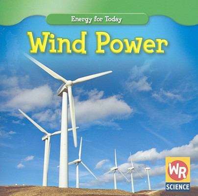 Book cover of Wind Power (Energy for Today)