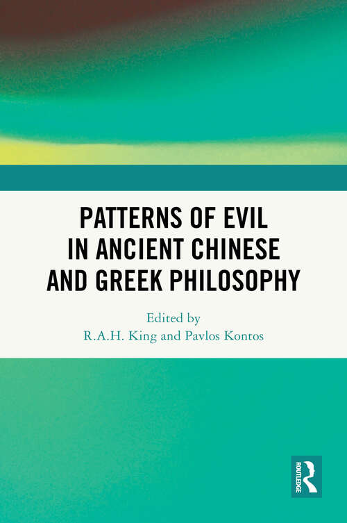 Book cover of Patterns of Evil in Ancient Chinese and Greek Philosophy (1)