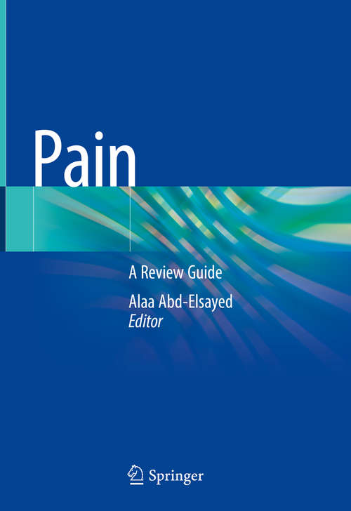 Book cover of Pain: A Review Guide (1st ed. 2019)