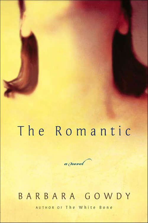 Book cover of The Romantic: A Novel