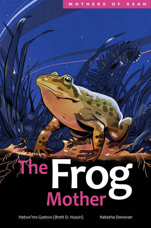 Book cover of The Frog Mother (Mothers of Xsan)
