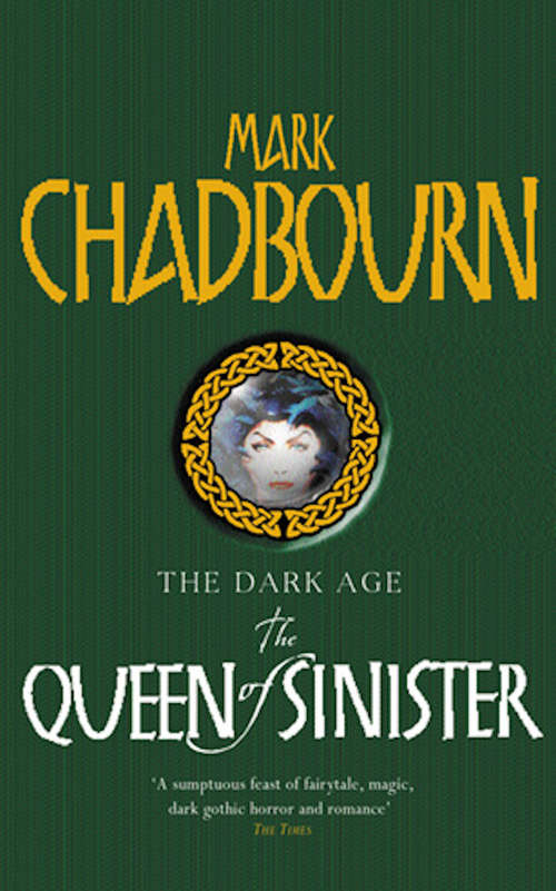Book cover of The Queen Of Sinister: The Dark Age (The\dark Age Ser.)