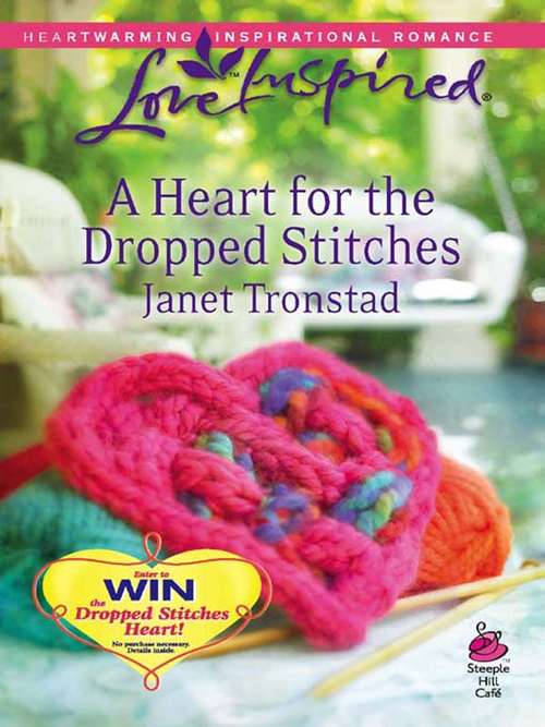 A Heart for the Dropped Stitches (Sisterhood of the Dropped Stitches #3)