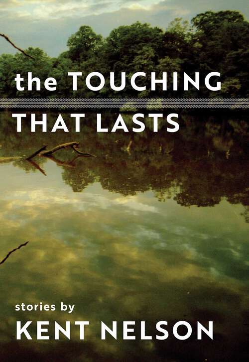 Book cover of Touching That Lasts